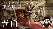 OCTOPATH TRAVELER #11
